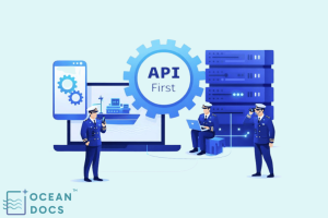 Why Maritime Document Systems Need API-First Design
